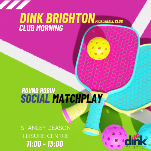DINK Brighton - Club Morning (TUES 21 May - Stanley Deason 11:00 - 13:00)