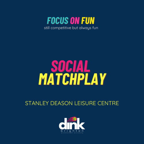 DINK Brighton - Sunday Morning Social Matchplay (SUN 24 Nov - Stanley Deason 11:00- 13:00)