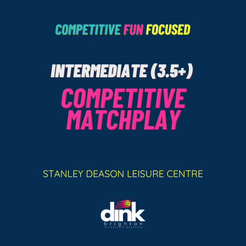 3.5+ Competitive Matchplay (Saturday 11 Jan - Stanley Deason 12:00 - 14:00)